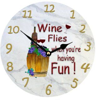 Wine Flies When you're having Fun Wall Clock  