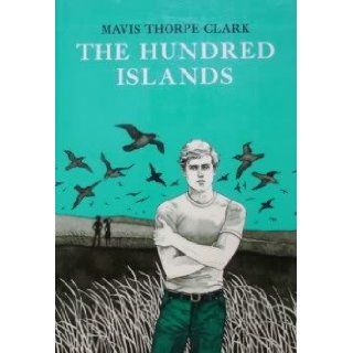 The hundred islands Mavis Thorpe Clark 9780027189001 Books