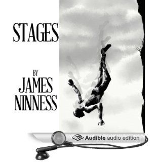 Stages (Audible Audio Edition) James Ninness, Eric Aschenbrenner Books