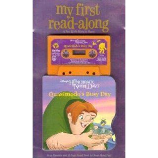 Quasimodo's Busy Day (The Hunchback of Notre Dame) (My First Read Along) 9781557239990 Books