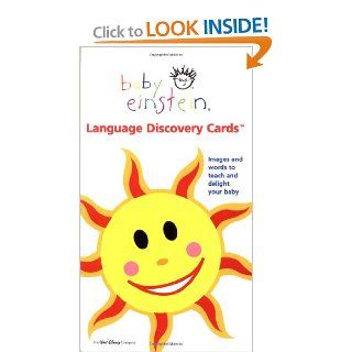 Baby Einstein Language Discovery Cards   Images and Words to Teach and Delight Your Baby Julie Aigner clark 0632763400010 Books