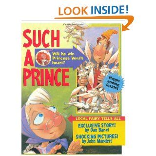 Such a Prince Dan Bar el, John Manders 9780618714681 Books