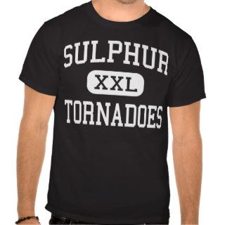 Sulphur   Tornadoes   High   Sulphur Louisiana Tee Shirts