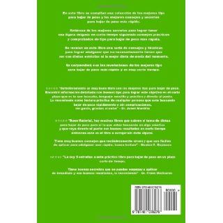 Tips Para Bajar de Peso Mas Rapido Los Mejores Secretos Para Bajar de Peso En 30 Dias (Spanish Edition) Mario Fortunato 9781481078276 Books