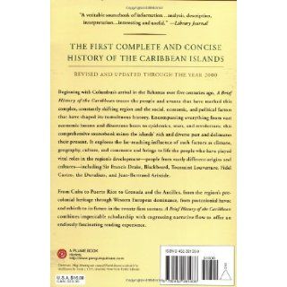 A Brief History of the Caribbean From the Arawak and Carib to the Present Jan Rogonzinski 9780452281936 Books