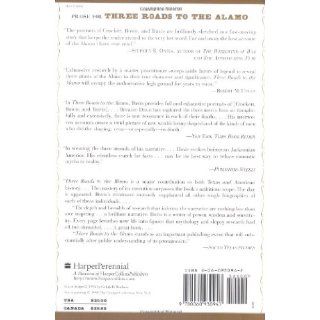 Three Roads to the Alamo The Lives and Fortunes of David Crockett, James Bowie, and William Barret Travis William C. Davis 9780060930943 Books