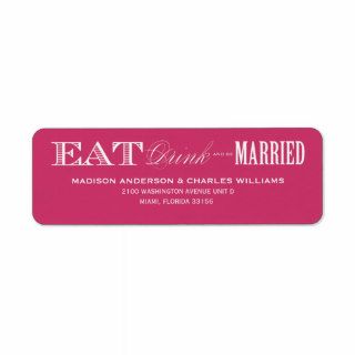 & BE MARRIED  RETURN ADDRESS LABELS