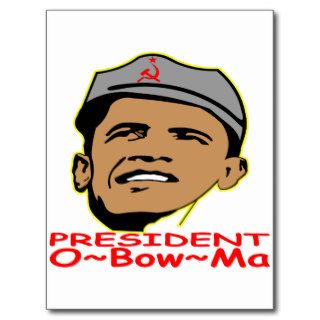 President O~Bow~Ma Obama Postcards