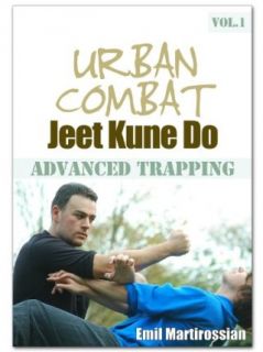 Urban Combat Jeet Kune Do Advanced Trapping Vol. 1 Emil Martirossian, Ben Lee, Unavailable, Howard Bland Emil Martirossian  Instant Video