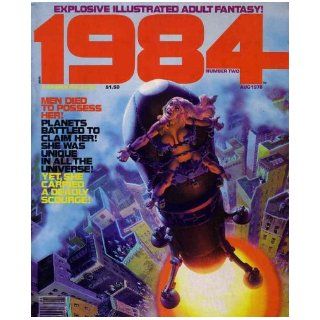 1984 (Comic) A Warren Magazine, No. 2, Aug. 1978 (Explosive Illustrated Adult Fantasy) Publisher James Warren Books