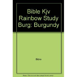 Rainbow Study Bible King James Version Hughey Billy 9780933657014 Books