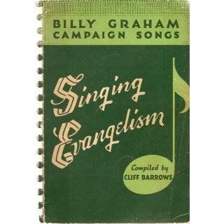 The Billy Graham Campaign Book Singing Evangelism Cliff (Compiled by) Barrows Books