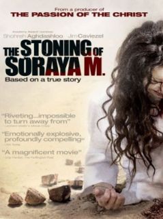 Stoning Of Soraya M. Shohreh Aghdashloo, Mozhan Marno, James Caviezel, Navid Negahban  Instant Video