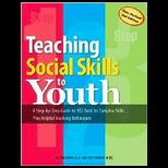 Teaching Social Skills to Youth   With CD
