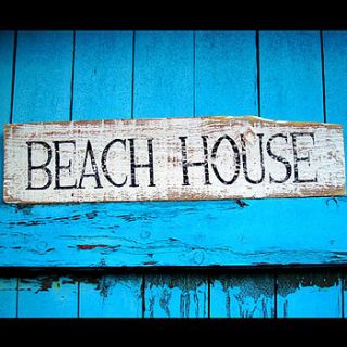 hand made weathered beach house sign by delightful living