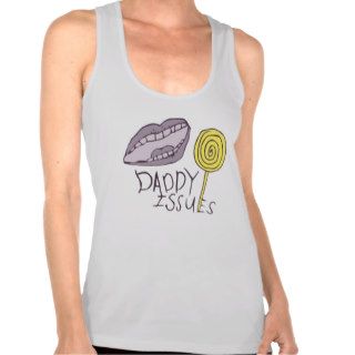 Daddy Issues Ladies' Tank