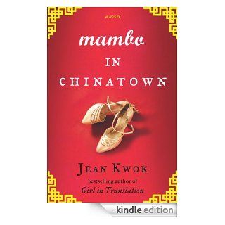Mambo in Chinatown eBook Jean Kwok Kindle Store