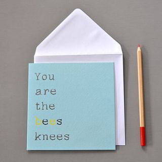 ‘you are the bees knees’ card by clouds and currents