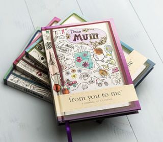 'dear mum' journal of a lifetime by from you to me