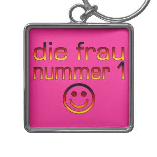 Die Frau Nummer 1   Number 1 Wife in German Key Chain