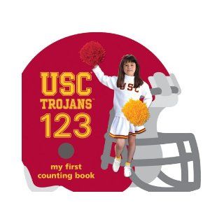 USC Trojans 123 My First Counting Book Brad M. Epstein 9781932530353 Books