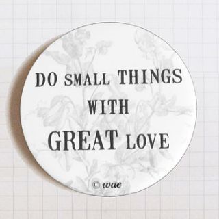 pocket mirror 'do small things…' by wue