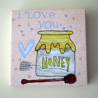 'i love you honey' canvas by alice palace