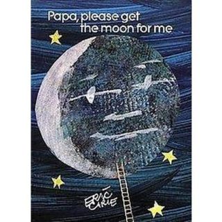 Papa, Please Get the Moon for Me (Hardcover)