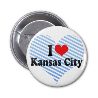 I Love Kansas City Buttons