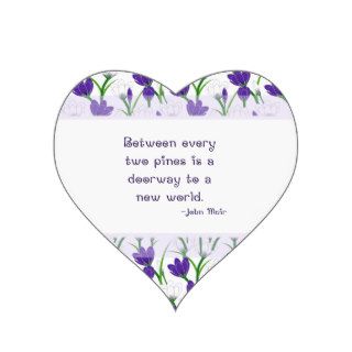 John Muir Nature Quote with Spring Crocus Flowers Sticker