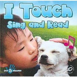 I Touch, Sing and Read (Reprint) (Hardcover)