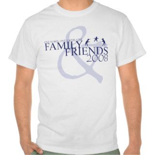 Friends and Family Day 2008 T Shirt