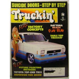 Truckin' Magazine May 1991 Suicide Doors, Painting Methods (Volume 17 Number 5) various Books