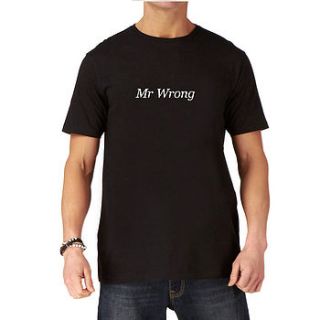 mr wrong funny mens t shirt by nappy head