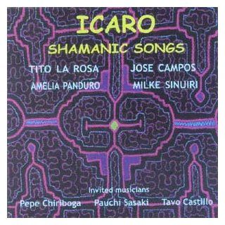 Icaro Shamanic Songs Music