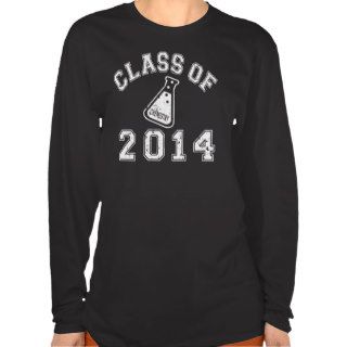 Class Of 2014 Chemistry T shirt