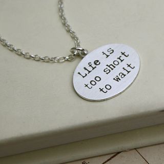 life is too short silver pendant by nicola crawford