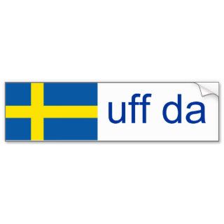 Uff Da Sweden Bumper Stickers