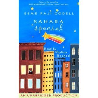 Sahara Special Esme Raji Codell, Phylicia Rashad 9780807217207 Books