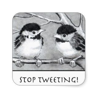 STOP TWEETING PENCIL ART BIRDS FUNNY STICKERS