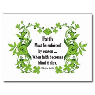 Gandhi Quote FaithMust be enforced by reason Postcards