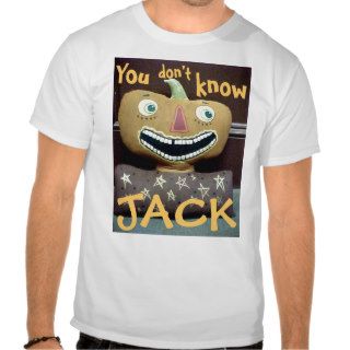 You don't know Jack T Shirt