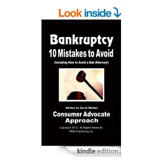 Bankruptcy   10 Mistakes to Avoid (Includes 10 Key Essentials to incorporate when filing your chapter 7 or chapter 13 bankruptcy) (Ultimate BankruptcyChapter 7 or Chapter 13 Bankruptcy Book 2)   Kindle edition by David Walden. Professional & Technical 
