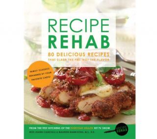 Recipe Rehab Cookbook by Everyday Health —