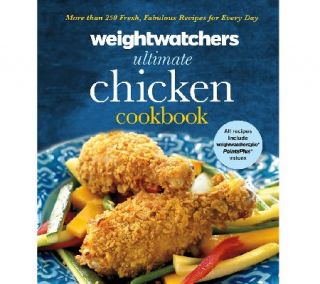 Weight Watchers Ultimate Chicken Cookbook —
