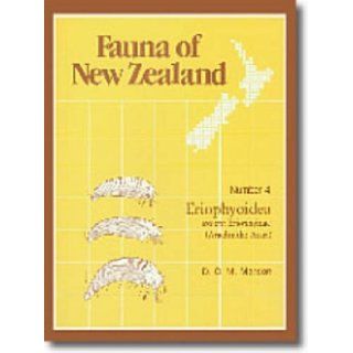 Fauna of New Zealand Number 4 Eriophyoidea except Eriophyinae (Arachnida Acari) D.C.M. Manson 9780477067454 Books