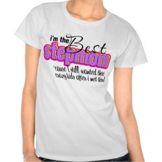 The Best Stepmom T Shirts