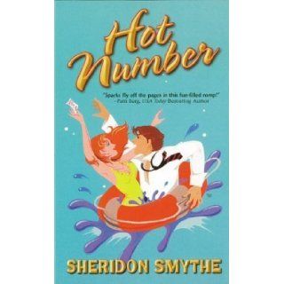 Hot Number by Smythe, Sheridon published by Love Spell Mass Market Paperback Books
