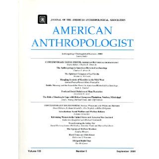 American Anthropologist Volume 103 Number 3 September 2001 American Anthropological Association Books