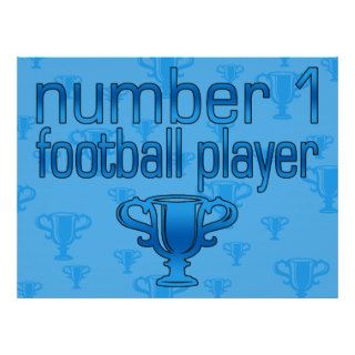 Football Gifts for Him Number 1 Football Player Poster